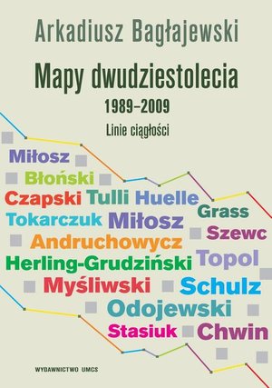 Mapy dwudziestolecia 1989-2009. Linie ciągłości – ebook