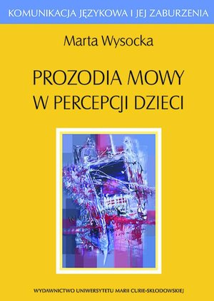 Prozodia mowy w percepcji dzieci – ebook