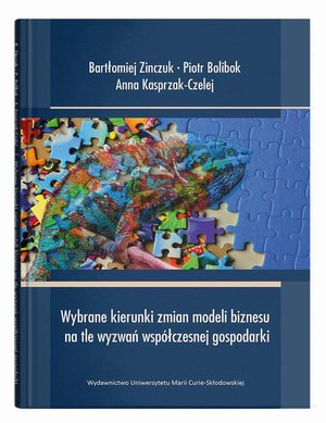 Wybrane kierunki zmian modeli biznesu na tle wyzwań współczesnej gospodarki – ebook