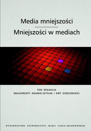Media mniejszości. Mniejszości w mediach – ebook