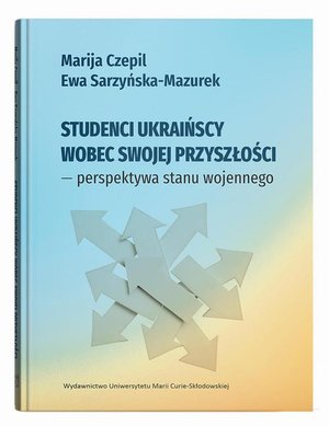 Studenci ukraińscy wobec swojej przyszłości - perspektywa stanu wojennego – ebook