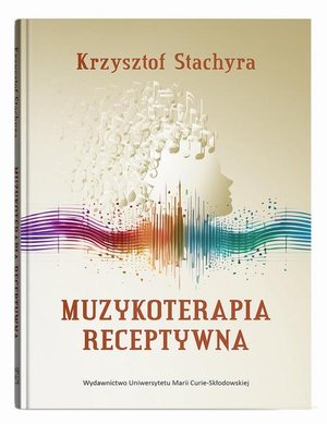 Muzykoterapia receptywna – ebook