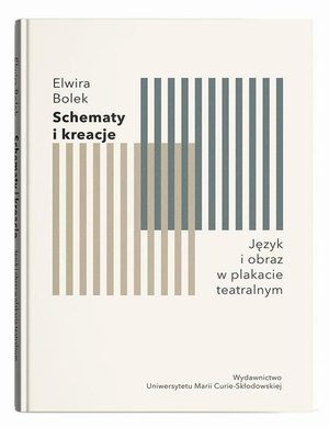 Schematy i kreacje Język i obraz w plakacie teatralnym – ebook