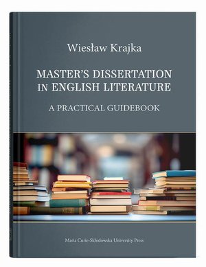 Master's Dissertation in English Literature. A Practical Guidebook – ebook
