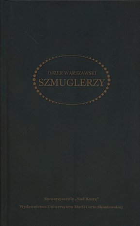 Szmuglerzy. Powieść w trzech częściach z rysunkami Józefa Seidenbeutla – ebook