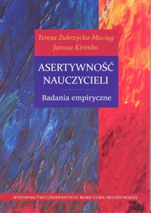 Asertywność nauczycieli. Badania empiryczne – ebook
