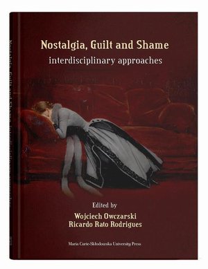 Nostalgia, Guilt and Shame: interdisciplinary approaches – ebook