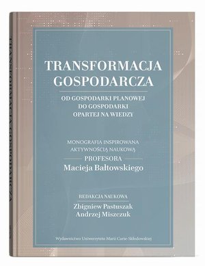 Transformacja gospodarcza - od gospodarki planowej do gospodarki opartej na wiedzy – ebook