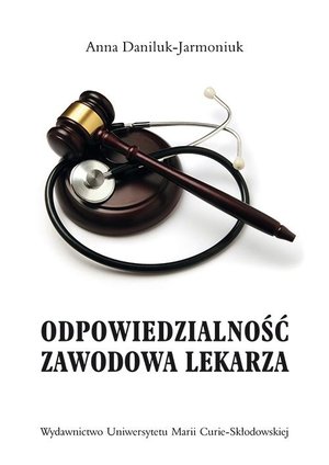 Odpowiedzialność zawodowa lekarza – ebook
