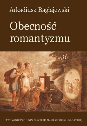 Obecność romantyzmu – ebook