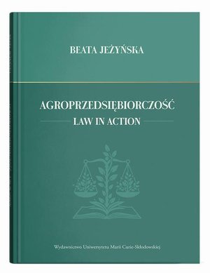 Agroprzedsiębiorczość. Law in Action – ebook