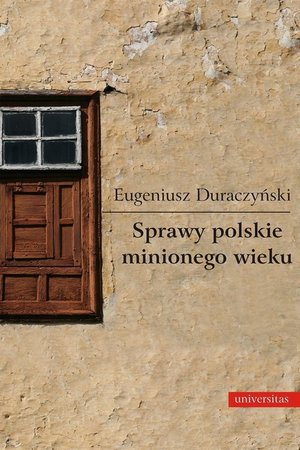 Sprawy polskie minionego wieku – ebook