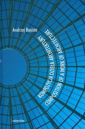 Dom i Ogród: Kompozycja dzieła architektury – ebook
