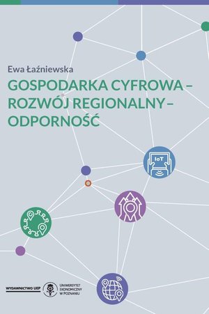 Gospodarka cyfrowa - rozwój regionalny - odporność – ebook