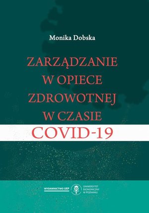 Zarządzanie w opiece zdrowotnej w czasie COVID-19 – ebook