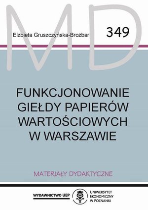 Funkcjonowanie Giełdy Papierów Wartościowych w Warszawie – ebook