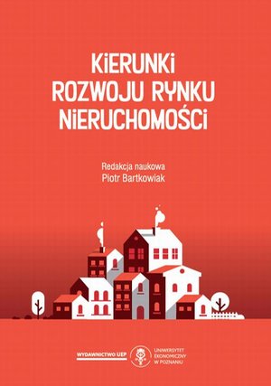 Kierunki rozwoju rynku nieruchomości – ebook