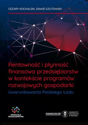 Rentowność i płynność finansowa przedsiębiorstw w kontekście programów rozwojowych gospodarki. Uwarunkowania Polskiego Ładu – ebook