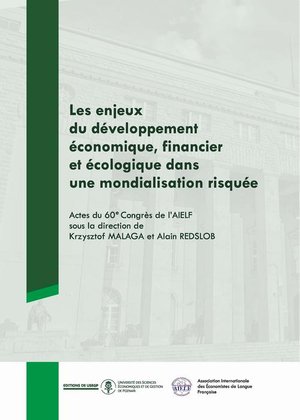 Les enjeux du développment économique, financier et écologique dans une mondialisation risquée – ebook