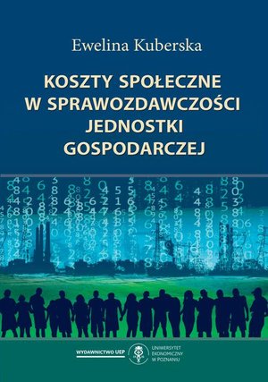 Koszty społeczne w sprawozdawczości jednostki gospodarczej – ebook
