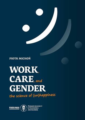 Work, Care, and Gender. The science of (un)happiness – ebook