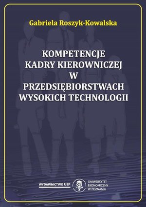 Kompetencje kadry kierowniczej w przedsiębiorstwach wysokich technologii – ebook