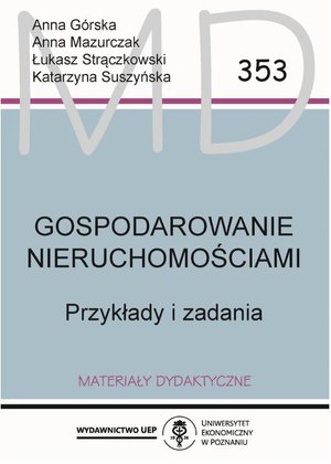 Gospodarowanie nieruchomościami. Przykłady i zadania – ebook