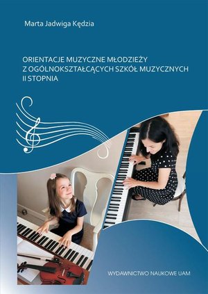 Orientacje muzyczne młodzieży z ogólnokształcących szkół muzycznych II stopnia – ebook