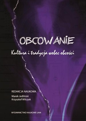 Obcowanie Kultura i tradycja wobec obcości – ebook