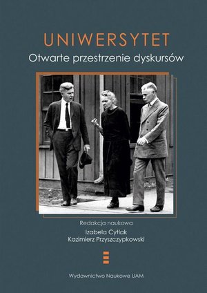 Uniwersytet. Otwarte przestrzenie dyskursów – ebook