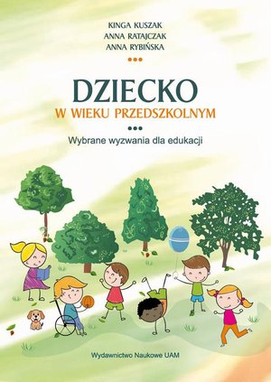 Dziecko w wieku przedszkolnym. Wybrane wyzwania dla edukacji – ebook