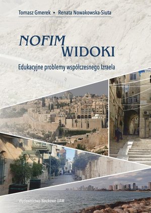 Nofim - Widoki. Edukacyjne problemy współczesnego Izraela – ebook