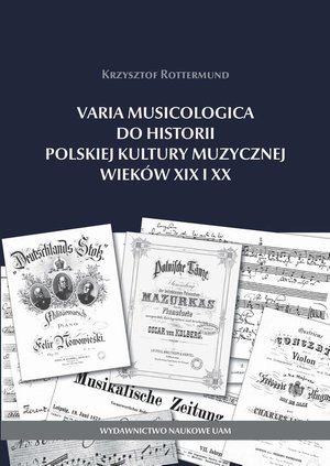 Varia Musicologica do historii polskiej kultury muzycznej – ebook