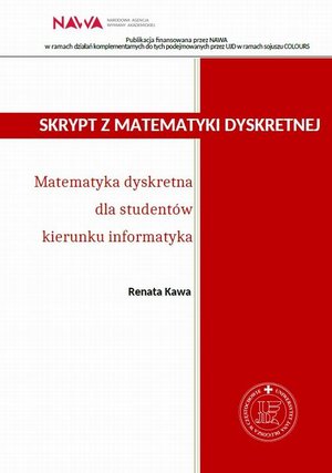Skrypt matematyki dyskretnej. Matematyka dyskretna dla studentów kierunku informatyka – ebook