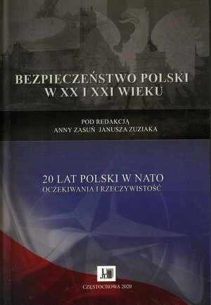 20 lat Polski w NATO oczekiwania i rzeczywistość – ebook
