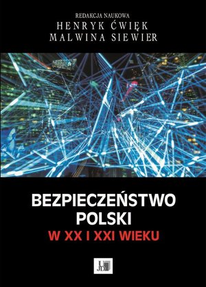 Bezpieczeństwo Polski w XX i XXI wieku – ebook