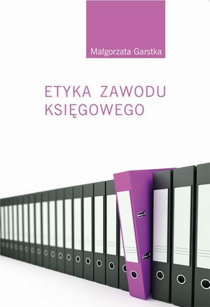 Etyka zawodu księgowego – ebook