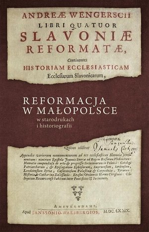Reformacja w Małopolsce w starodrukach i historiografii – ebook