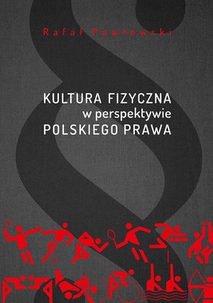 Kultura fizyczna w perspektywie polskiego prawa – ebook