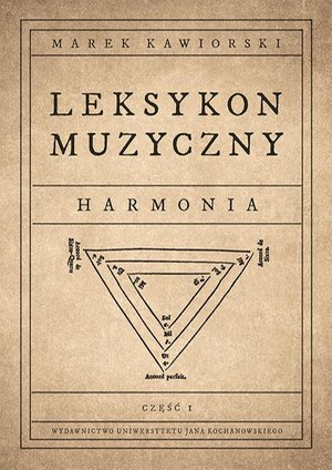 Muzyka, śpiew, taniec: Leksykon muzyczny. Harmonia, cz. 1 – ebook