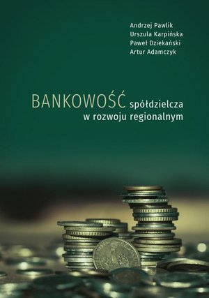 Bankowość spółdzielcza w rozwoju regionalnym – ebook