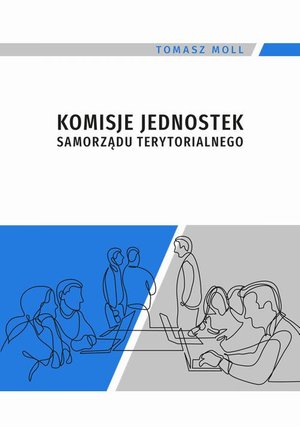 Komisje jednostek samorządu terytorialnego – ebook