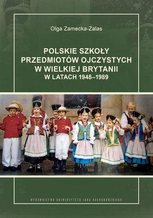 Polskie szkoły przedmiotów ojczystych w Wielkiej Brytanii w latach 1948-1989 – ebook