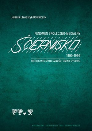 Inne: Fenomen społeczno-medialny - „Ściernisko” 1990-1996. Miesięcznik społeczności gminy Dygowo – ebook