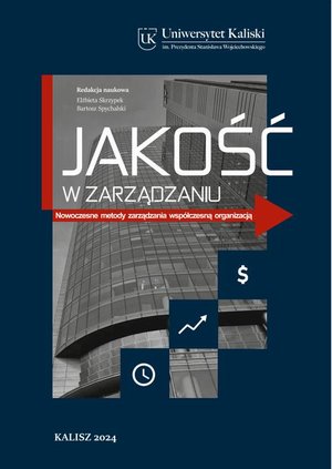 Jakość w zarządzaniu. Nowoczesne metody zarządzania współczesną organizacją – ebook