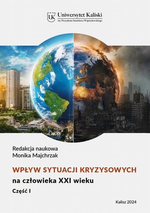 Wpływ sytuacji kryzysowych na człowieka XXI wieku cz. I – ebook