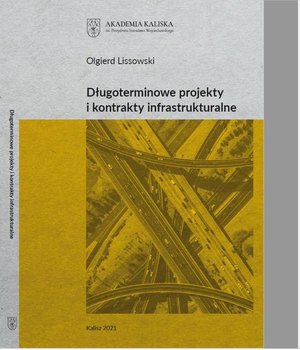 Długoterminowe projekty i kontrakty infrastrukturalne – ebook