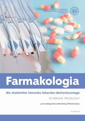 Farmakologia dla studentów kierunku lekarsko-dentystycznego. Wybrane problemy – ebook