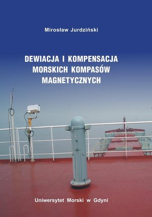 Dewiacja i kompensacja morskich kompasów magnetycznych – ebook