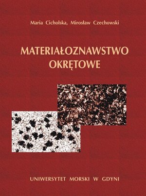 Materiałoznawstwo okrętowe – ebook